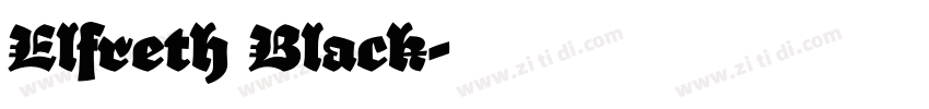 Elfreth Black字体转换 Elfreth Black字体转换